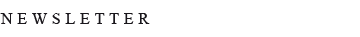 NEWSLETTER